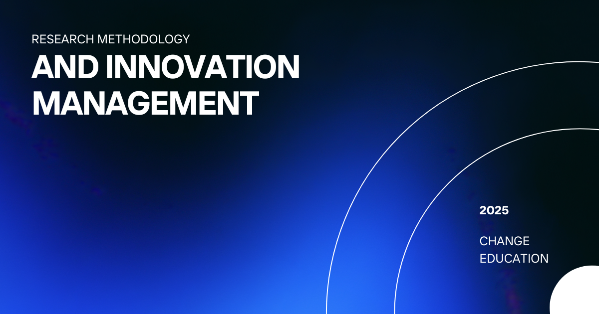 RESEARCH METHODOLOGY AND INNOVATION MANAGEMENT